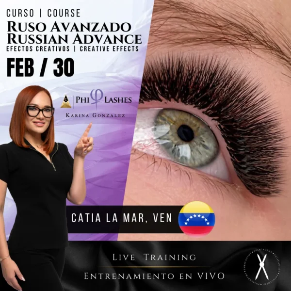 Curso: PhiLashes | Volumen Ruso Avanzado | En Vivo | Catia la Mar, Venezuela | Feb, 30