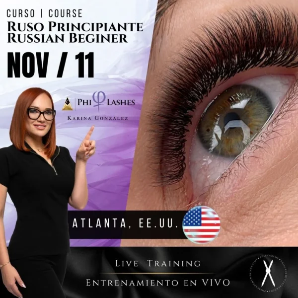 Curso: PhiLashes | Volumen Ruso Principiante | En Vivo | Atlanta-GA, EE.UU. | Nov, 11