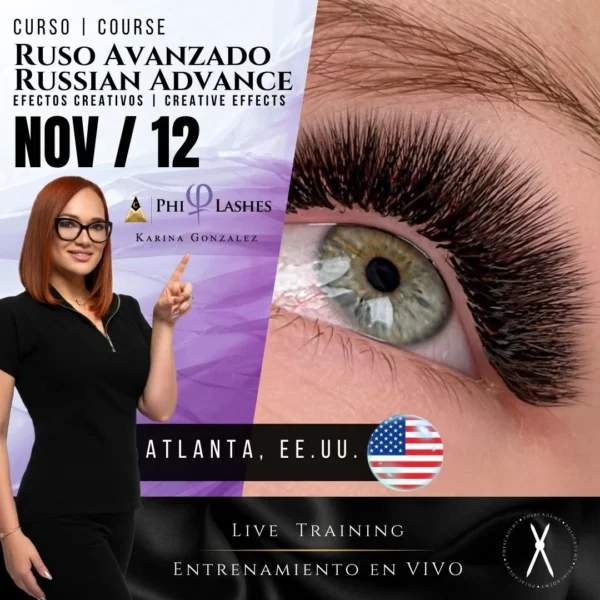 Curso: PhiLashes | Volumen Ruso Avanzado | En Vivo | Atlanta-GA, EE.UU. | Nov, 12