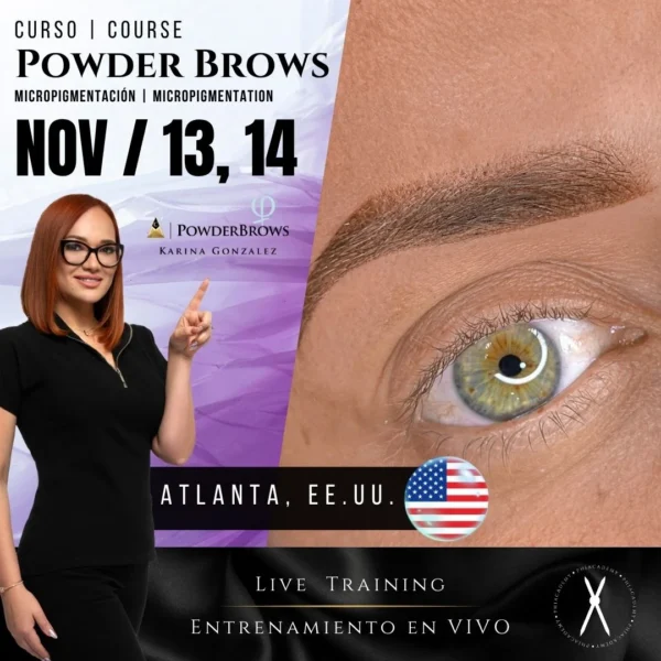 Curso: Powder Brows | Micropigmentación | En Vivo | Atlanta-GA, EE.UU. | Nov 13 y 14