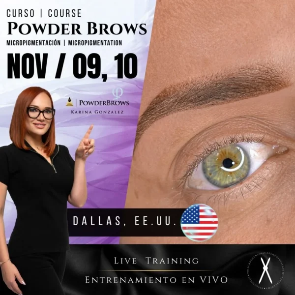 Curso: Powder Brows | Micropigmentación | En Vivo | Dallas-TX, EE.UU. | Nov, 09 y 10